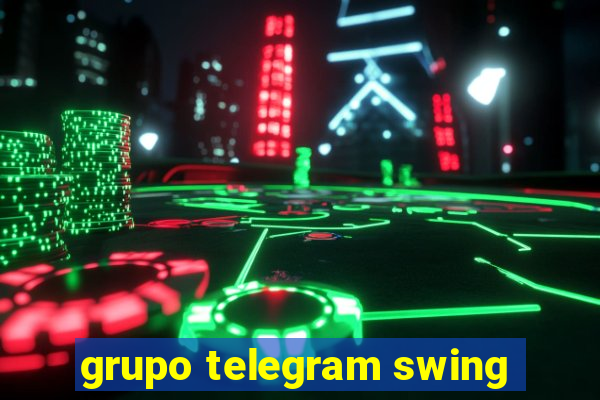 grupo telegram swing